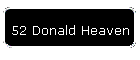 52 Donald Heaven