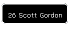 26 Scott Gordon